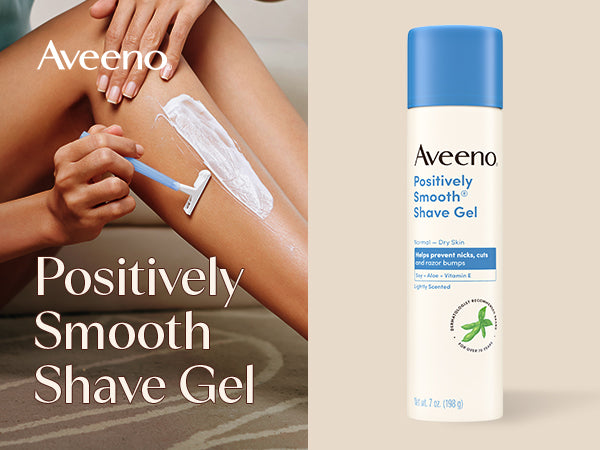 Aveeno Positively Smooth Shaving Gel 7 Oz Lightly Scented